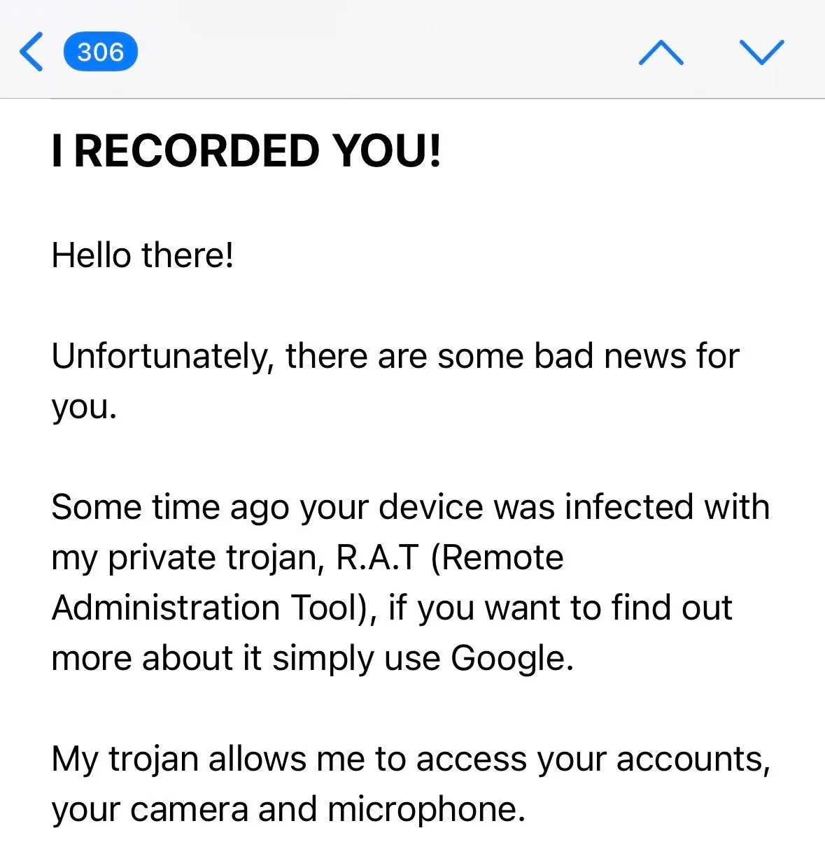 Screenshot of a scam email claiming that the recipient has been filmed using their own camera
